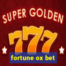 fortune ox bet