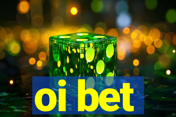 oi bet