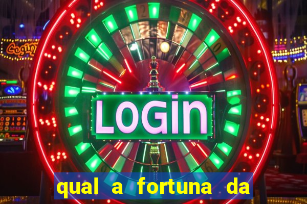 qual a fortuna da família real brasileira
