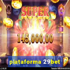 plataforma 29bet