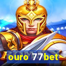 ouro 77bet