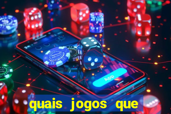 quais jogos que paga dinheiro de verdade