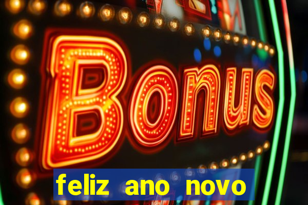 feliz ano novo amor frases curtas