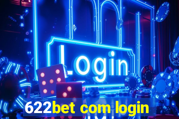 622bet com login