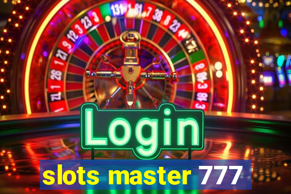 slots master 777