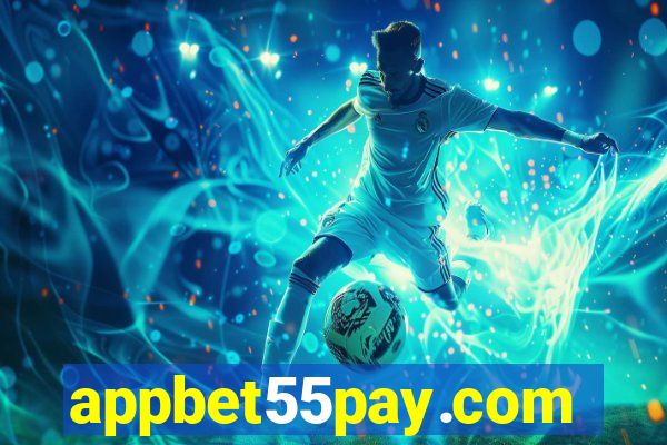 appbet55pay.com