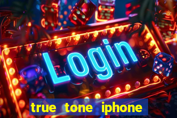 true tone iphone economiza energia