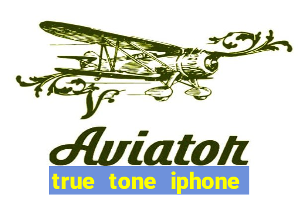 true tone iphone economiza energia