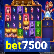 bet7500