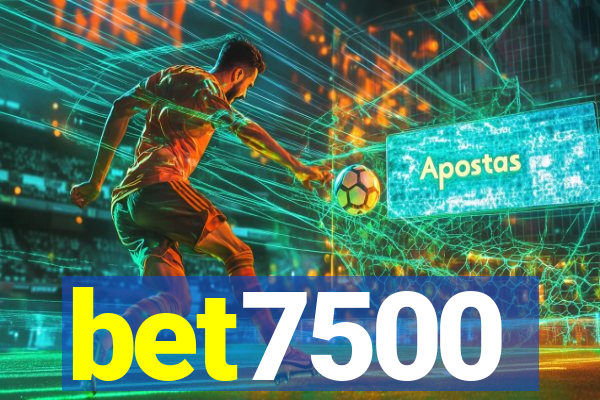 bet7500