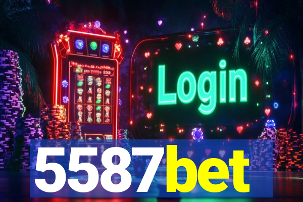 5587bet