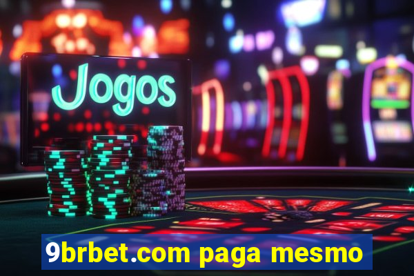 9brbet.com paga mesmo