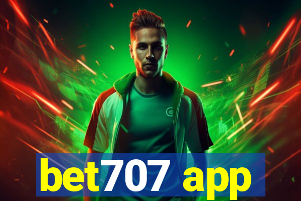 bet707 app