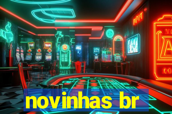 novinhas br