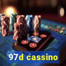97d cassino