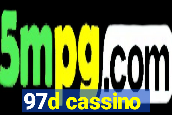97d cassino