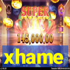xhame