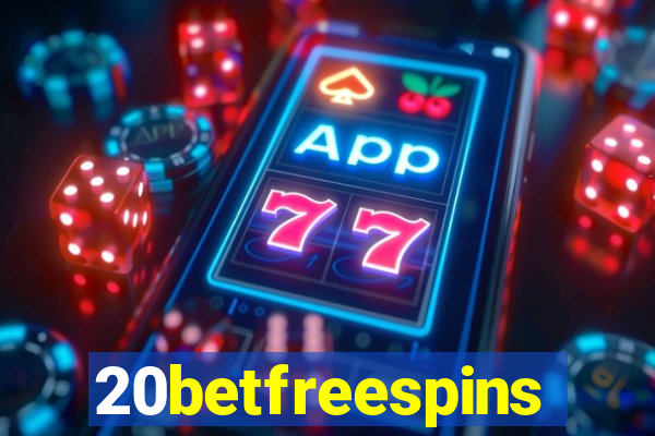 20betfreespins