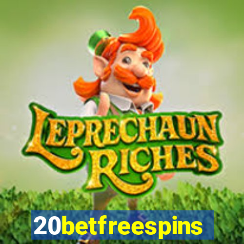 20betfreespins