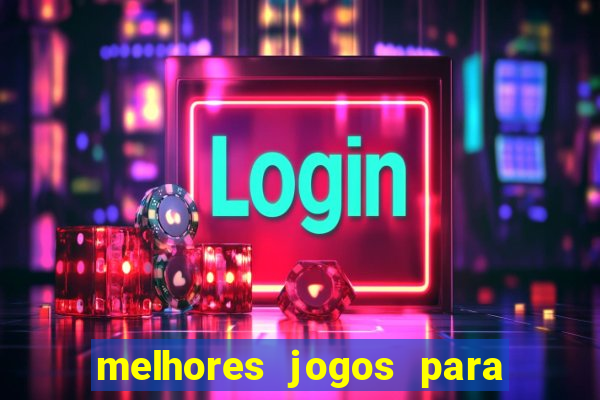melhores jogos para play store