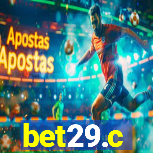 bet29.c