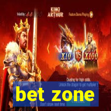 bet zone