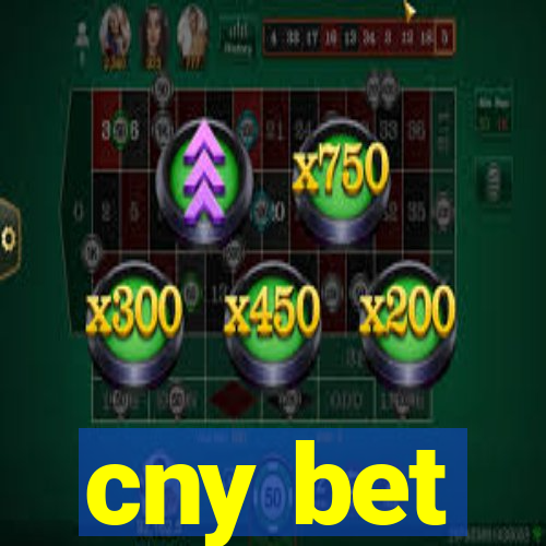 cny bet