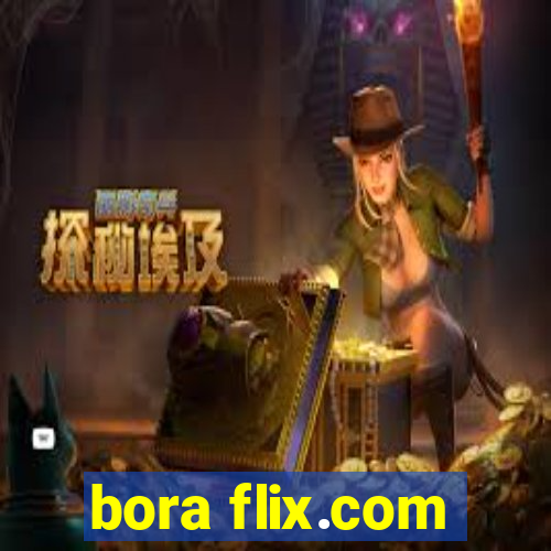 bora flix.com