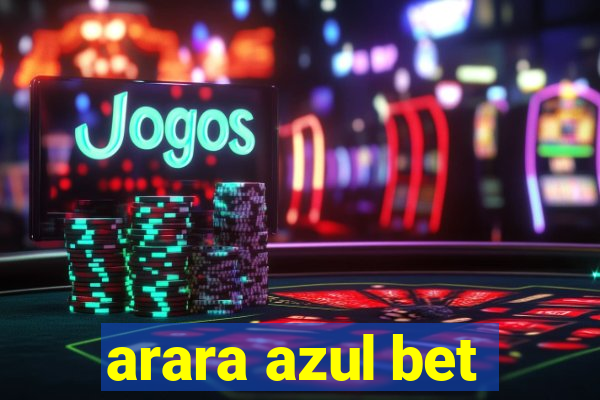 arara azul bet