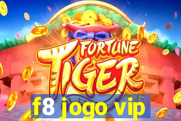 f8 jogo vip