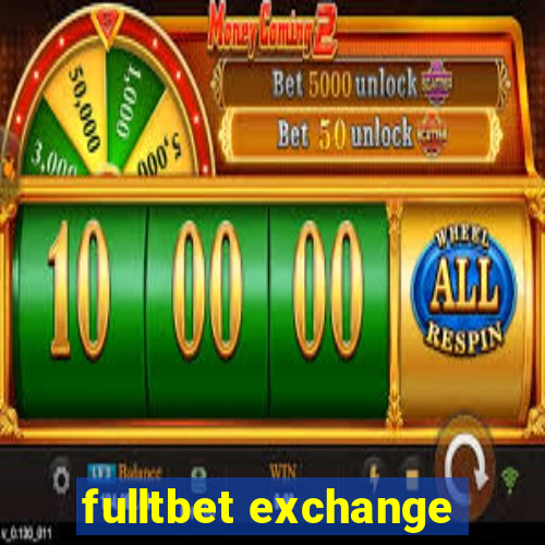 fulltbet exchange