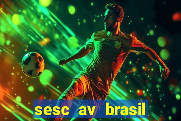 sesc av brasil porto alegre