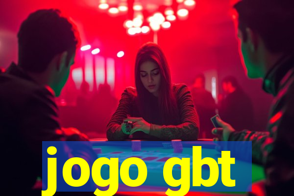 jogo gbt