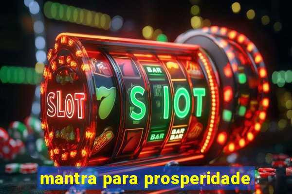 mantra para prosperidade