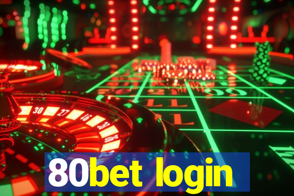 80bet login