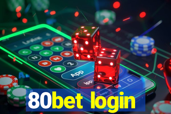 80bet login