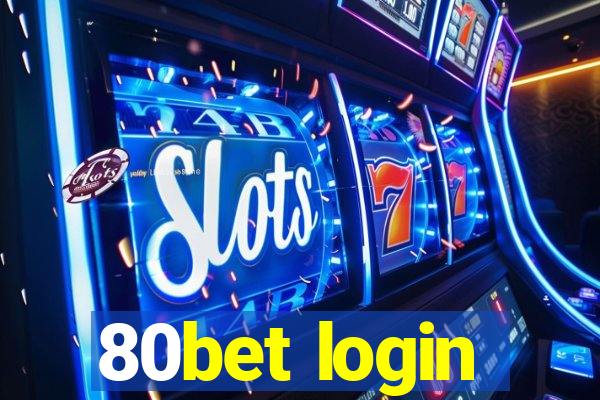 80bet login