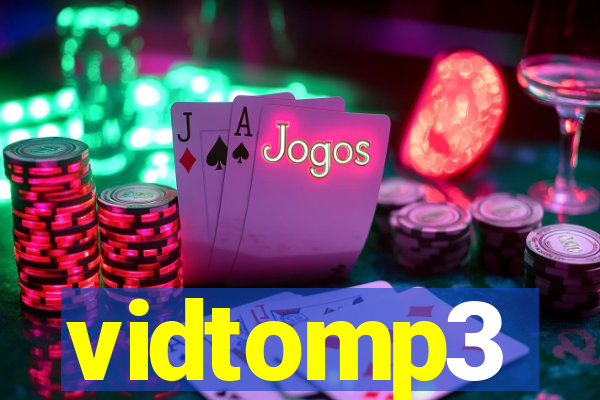 vidtomp3