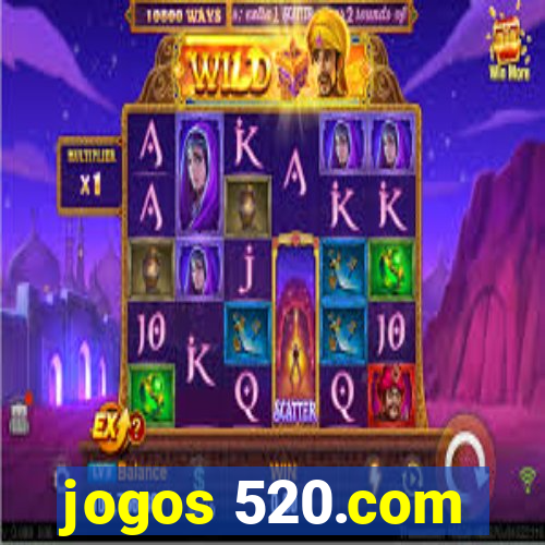 jogos 520.com