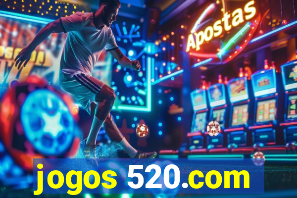jogos 520.com