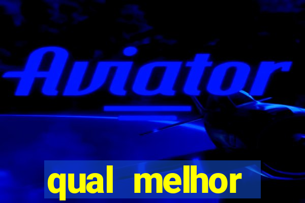 qual melhor plataforma para ganhar dinheiro jogando