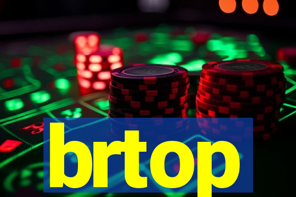 brtop