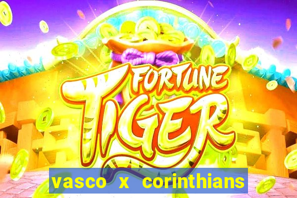 vasco x corinthians primeiro turno