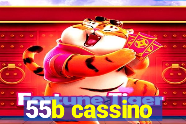 55b cassino