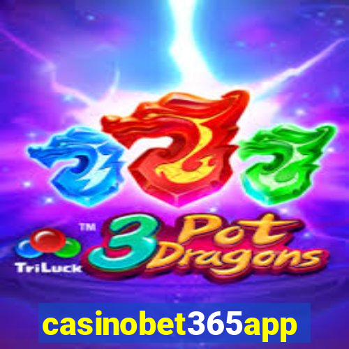 casinobet365app