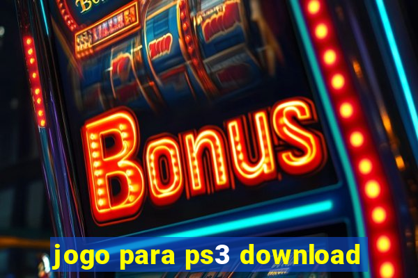 jogo para ps3 download
