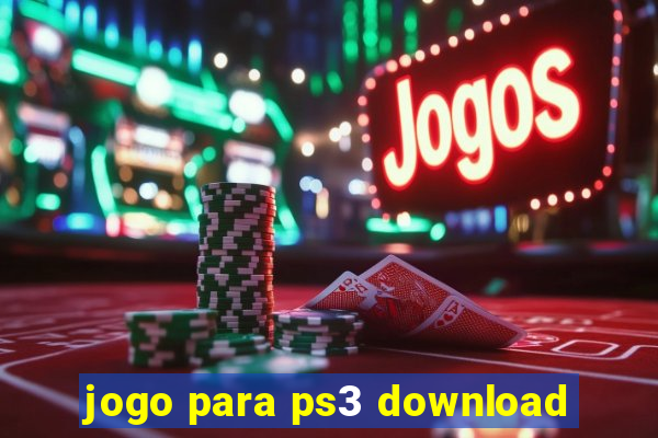 jogo para ps3 download