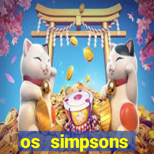 os simpsons completo dublado