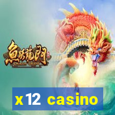 x12 casino