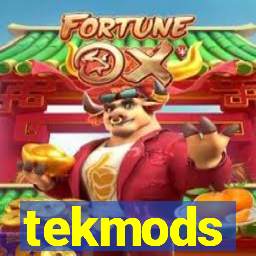 tekmods